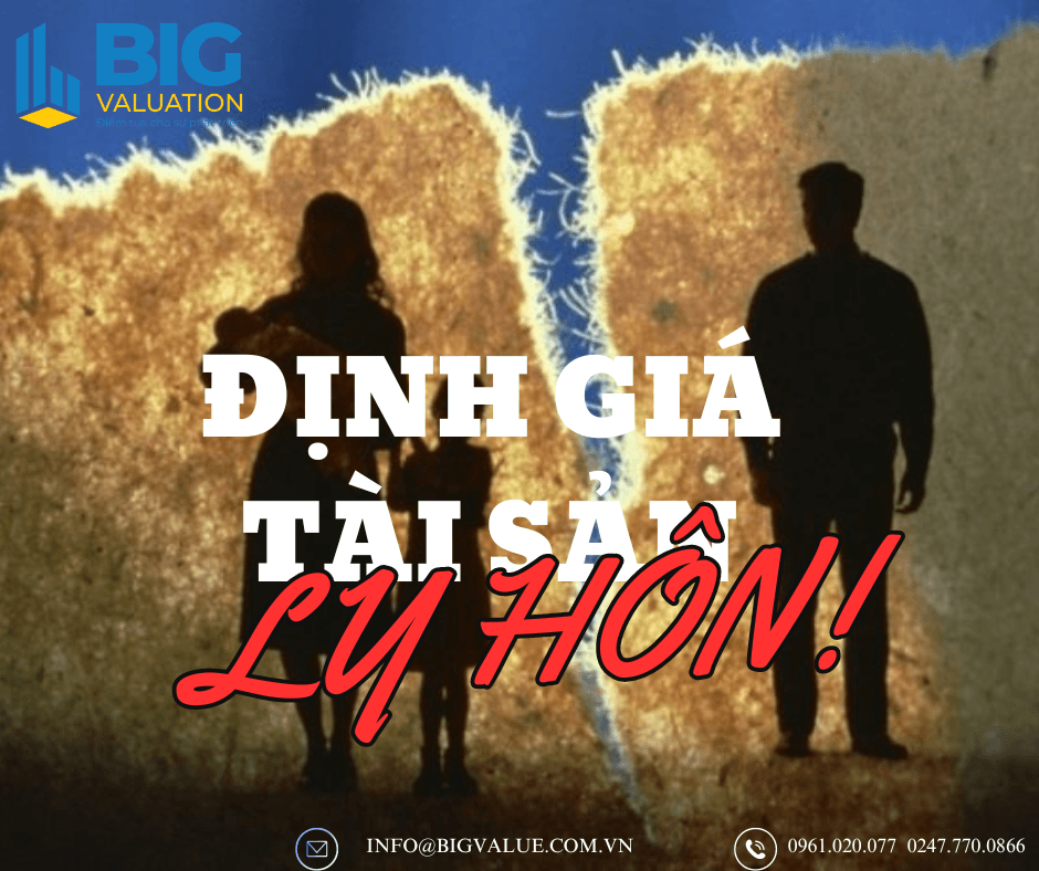 Định giá tài sản Ly hôn