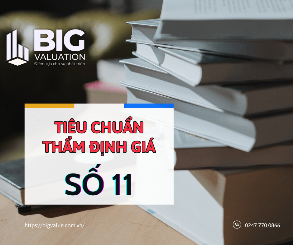 Tiêu chuẩn thẩm định giá số 11 – Thẩm định giá bất động sản